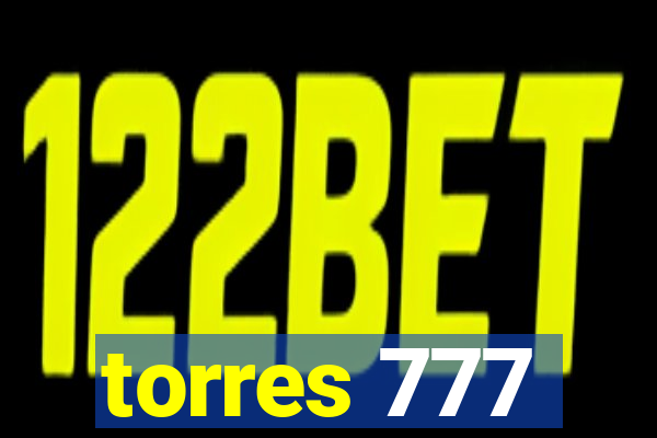 torres 777